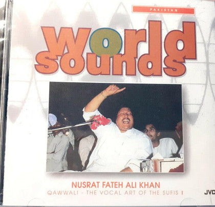 Nusrat Fateh Ali Khan – Qawwali - The Vocal Art Of The Sufis I.