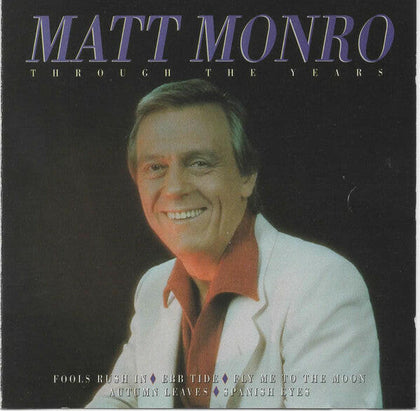 7243 8 32032 2 2 - Matt Monro - Through The Years - Id293z - CD.