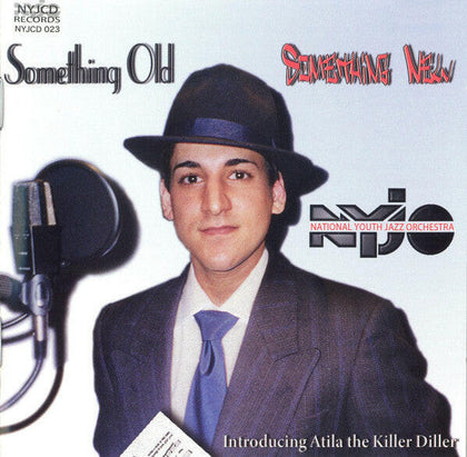 National Youth Jazz Orchestra feat. Atila Huseyin – Something Old, Something New.
