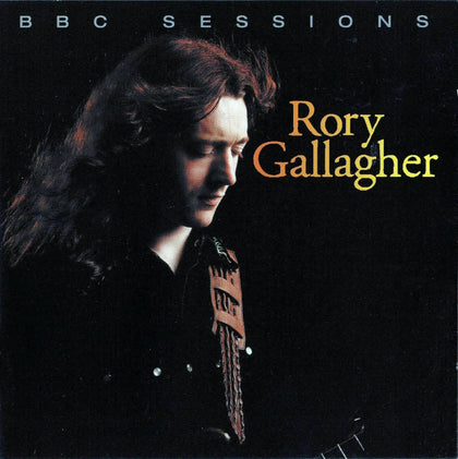 Rory Gallagher: The BBC Sessions CD.