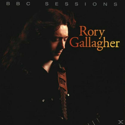 Rory Gallagher: The BBC Sessions CD.