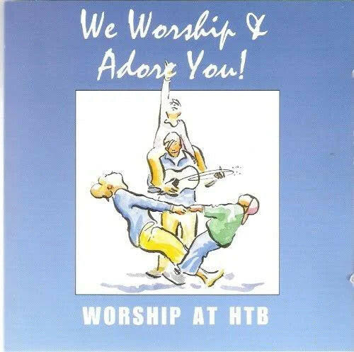 We Worship and Adore You - CD