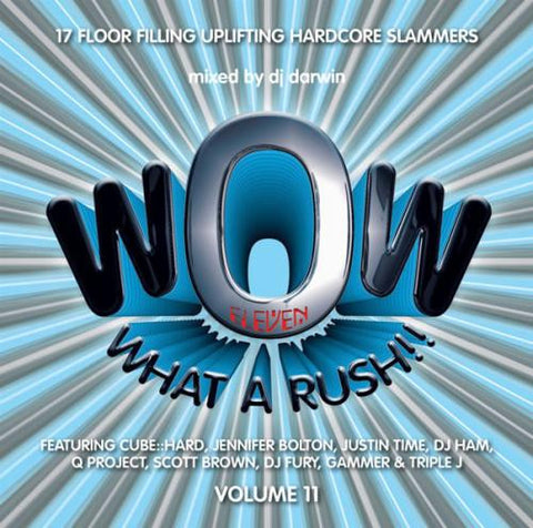 DJ Darwin – Wow - What A Rush!! Volume 11