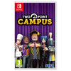 Two Point Campus For Switch