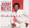 Johnny Mathis – 99 Miles From L.A.