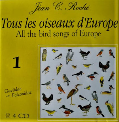 Jean C. Roché – Tous Les Oiseaux D'Europe . All The Bird Songs Of Britain And Europe - 1