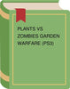 Plants Vs Zombies - Garden Warfare PS3