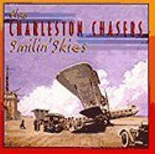 The Charleston Chasers – Smilin' Skies.