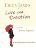 Love and Devotion - Erica james