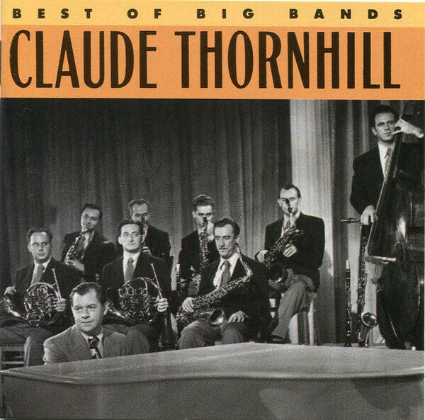Claude Thornhill ‎– Best Of The Big Bands