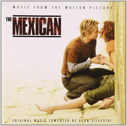 The Mexican - Music from The Motion Picture.