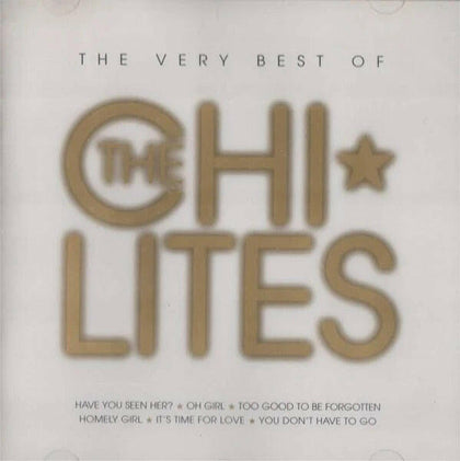 Very Best of The Chi Lites.