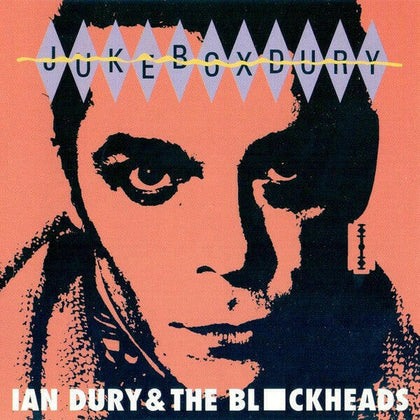 Ian Dury And The Blockheads – Jukebox Dury.