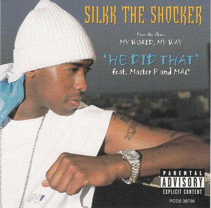 Silkk The Shocker – He Did That.