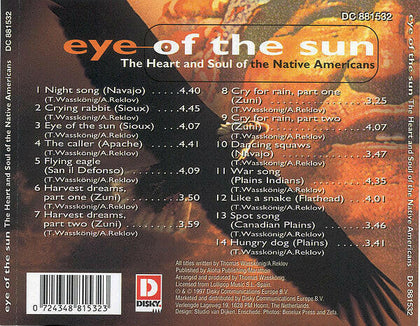 Eye Of The Sun – The Heart And Soul Of The Native Americans.