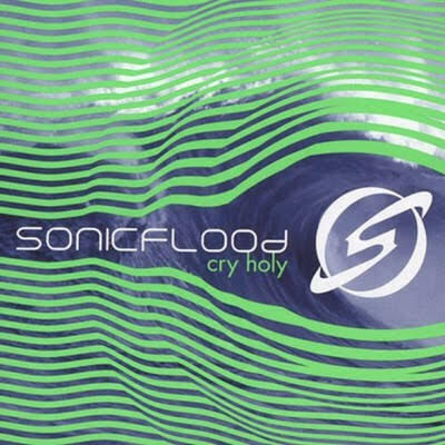 Sonicflood-Cry Holy (CD).