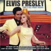 Presley, Elvis-That's All Right Mama (CD).