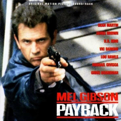 Payback Original Motion Picture SOUNDTRACK;MEL Gibson.