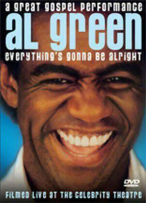 Al Green: Everything's Gonna Be Alright(DVD).