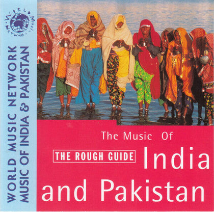 Various – The Rough Guide To The Music Of India & Pakistan.