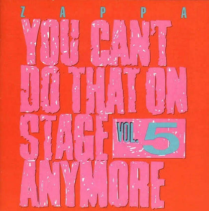Frank Zappa : You Cant Do That On Stage CD.