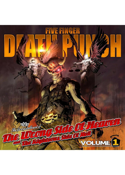 Five Finger Death Punch - The Wrong Side of Heaven and The Righteous Side of Hell - Volume 1.