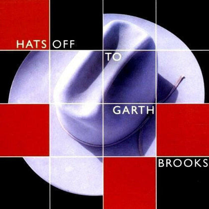 Various ‎– Hats Off To Garth Brooks.