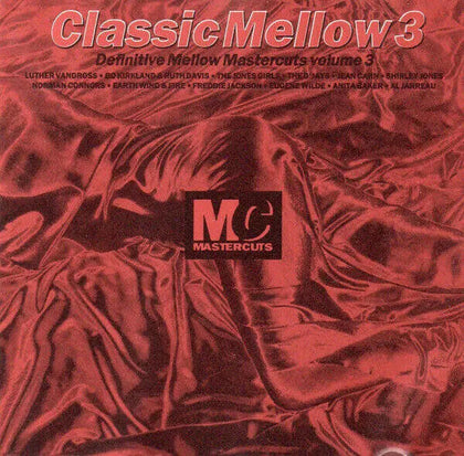 Various Artists - Classic Mastercuts Mellow Volume 3.