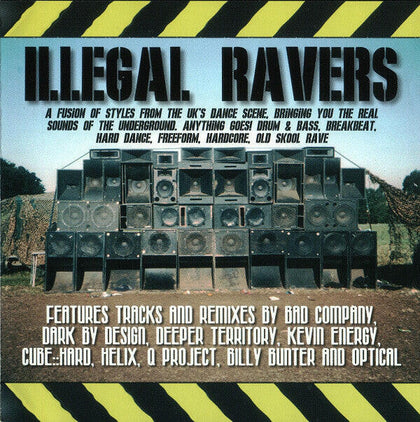 Illegal Ravers - Vol. 1.