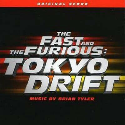 Various Artists - The Fast and The Furious: Tokyo Drift.