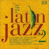 The Very Best of Latin Jazz 2