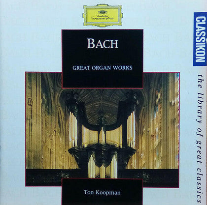 Bach, Ton Koopman ‎– Bach Great Organ Works.