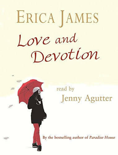 Love and Devotion - Erica james.