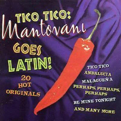 Mantovani - Tico Tico - Mantovani Goes Latin (CD).