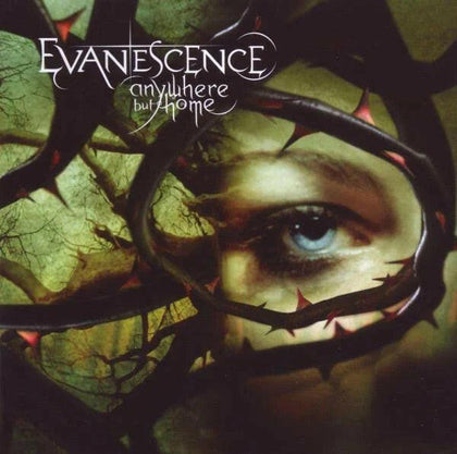 Evanescence - Anywhere But Home.