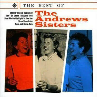 The Andrews Sisters - The Best of.