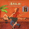 Putumayo Presents - Baila CD