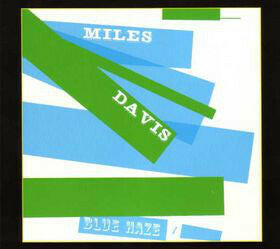 Miles Davis ‎– Blue Haze.