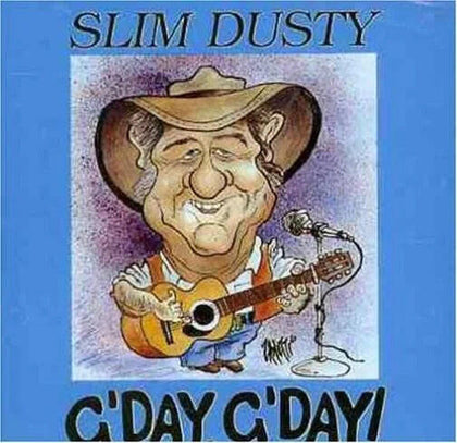 Slim Dusty G'Day G'Day CD.