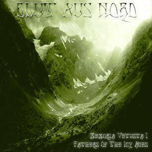 Blut Aus Nord – Memoria Vetusta I - Fathers Of The Icy Ages.