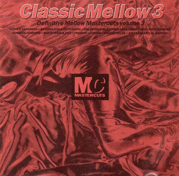Various Artists - Classic Mastercuts Mellow Volume 3