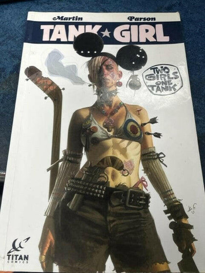 MARTIN PARSON TANK GIRL TWO GIRLS ONE TANK.