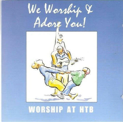 We Worship and Adore You - CD.