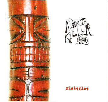 Misterlee – Night Of The Killer Longface.